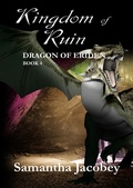 Cover: Kingdom of Ruin (Dragon of Eriden, #4) - Lavish Publishing, LLC