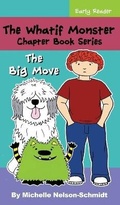 Cover: The Whatif Monster Chapter Book Series - Mns Creative LLC