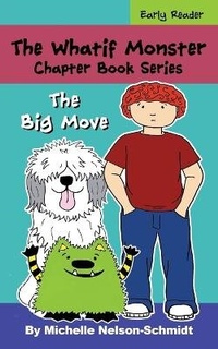 Enlarge image Cover: The Whatif Monster Chapter Book Series - Mns Creative LLC