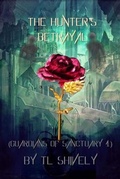 Cover: The Hunter's Betrayal - T.L. Shively