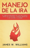 Cover: Manejo de la ira - Alakai Publishing LLC