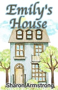Cover: Emily's House - Living Springs Publishers LLP
