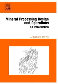 Enlarge image Cover: Mineral Processing Design and Operation - Elsevier