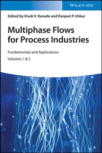 Enlarge image Cover: Multiphase Flows for Process Industries - Wiley-VCH