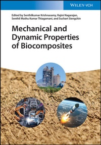 Enlarge image Cover: Mechanical and Dynamic Properties of Biocomposites - Wiley-VCH