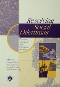 Enlarge image Cover: Resolving Social Dilemmas - Psychology Press Ltd