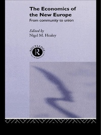 Enlarge image Cover: The Economics of the New Europe - Routledge