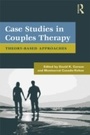 Cover: Case Studies in Couples Therapy - Routledge