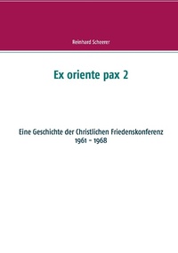 Enlarge image Cover: Ex oriente pax 2 - Books on Demand