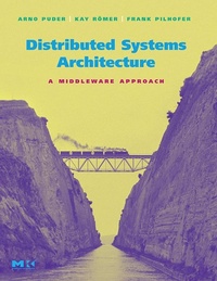 Enlarge image Cover: Distributed Systems Architecture - Morgan Kaufmann