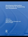 Cover: Developing Alternative Frameworks for Explaining Tax Compliance - Routledge