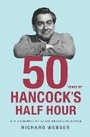 Cover: Fifty Years Of Hancock's Half Hour - Arrow Books Ltd