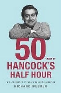 Enlarge image Cover: Fifty Years Of Hancock's Half Hour - Arrow Books Ltd