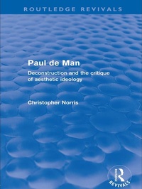 Enlarge image Cover: Paul de Man (Routledge Revivals) - Routledge