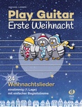 Cover: Play Guitar Erste Weihnacht - Edition DUX