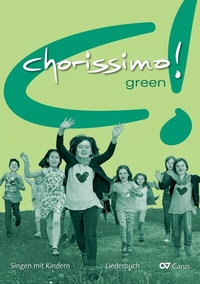 Abbildung von: chorissimo! green. Liederbuch - Carus-Verlag