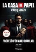 Cover: La Casa De Papel Kacis Kitabi - Teras Kitap