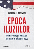Cover: Epoca iluziilor - Litera Media Group