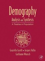Cover: Demography: Analysis and Synthesis, Four Volume Set - Academic Press