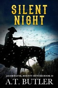 Cover: Silent Night (Jacob Payne, Bounty Hunter, #10) - Jacob Payne, Bounty Hunter