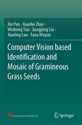 Cover: Computer Vision based Identification and Mosaic of Gramineous Grass Seeds - Springer