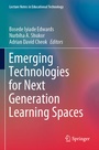 Cover: Emerging Technologies for Next Generation Learning Spaces - Springer