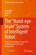 Cover: The "Hand-eye-brain" System of Intelligent Robot - Springer