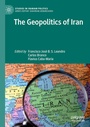 Cover: The Geopolitics of Iran - Palgrave Macmillan