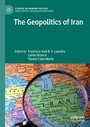 Cover: The Geopolitics of Iran - Palgrave Macmillan