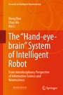 Cover: The "Hand-eye-brain" System of Intelligent Robot - Springer