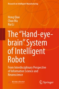 Enlarge image Cover: The "Hand-eye-brain" System of Intelligent Robot - Springer