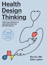 Enlarge image Cover: Health Design Thinking, second edition - MIT Press
