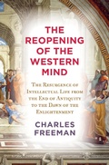Cover: The Reopening of the Western Mind - Knopf