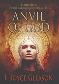 Cover: Anvil of God - Yet a Little While Publishing