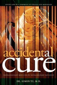 Abbildung von: Accidental Cure - Distributed By Ingram Spark