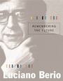 Cover: Remembering the Future - Harvard University Press