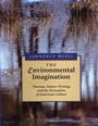 Cover: The Environmental Imagination - Harvard University Press