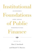 Cover: Institutional Foundations of Public Finance - Harvard University Press