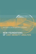 Cover: New Foundations of Cost-Benefit Analysis - Harvard University Press
