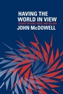 Cover: Having the World in View - Harvard University Press
