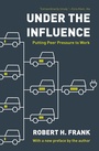 Cover: Under the Influence - Princeton University Press