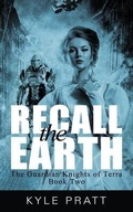 Cover: Recall the Earth - Camden Cascade Publishing