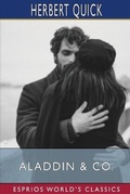 Cover: Aladdin and Co. (Esprios Classics) - Blurb