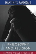 Cover: Philosophy and Religion (Esprios Classics) - Blurb
