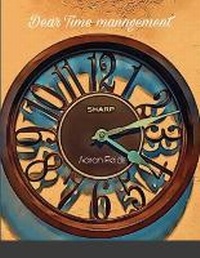 Abbildung von: Dear Time Management - Lulu.com
