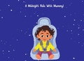 Cover: A Midnight Ride With Mummy - Lulu.com