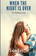 Cover: When the Night is Over - Shore Front Books