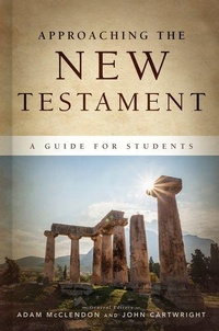 Enlarge image Cover: Approaching the New Testament - LifeWay Christian Resources
