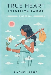 Enlarge image Cover: True Heart Intuitive Tarot - Mariner Books
