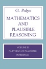 Cover: Mathematics and Plausible Reasoning, Volume 2 - Princeton University Press